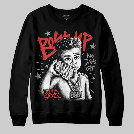 Jordan 4 Toro Bravo DopeSkill Sweatshirt Boss Up Graphic Streetwear - Black