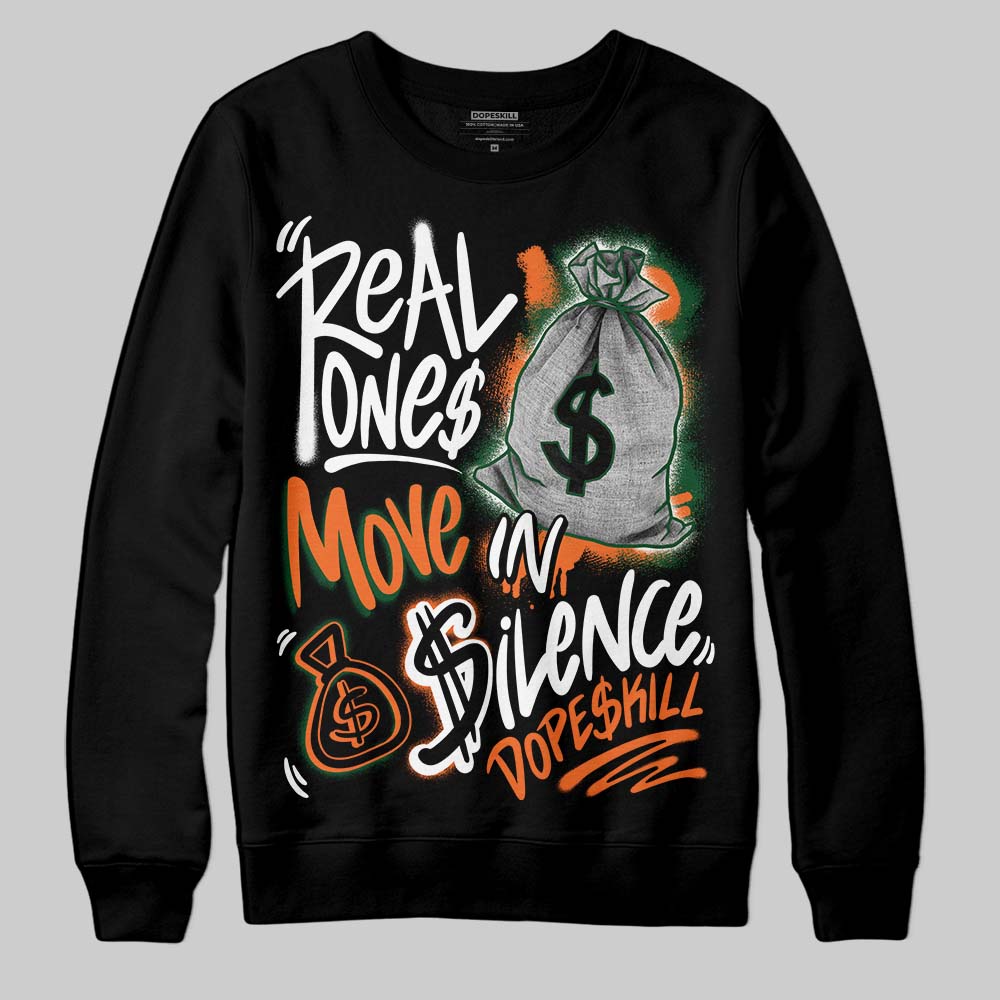 SoleFly x Air Jordan 3 “Fruits Of Our Labor” DopeSkill Sweatshirt Real Ones Move In Silence Graphic Streetwear - black