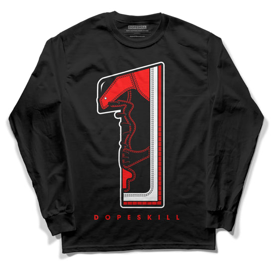 Jordan 1 Retro High OG "Satin Bred" DopeSkill Long Sleeve T-Shirt No.1 Graphic Streetwear - Black