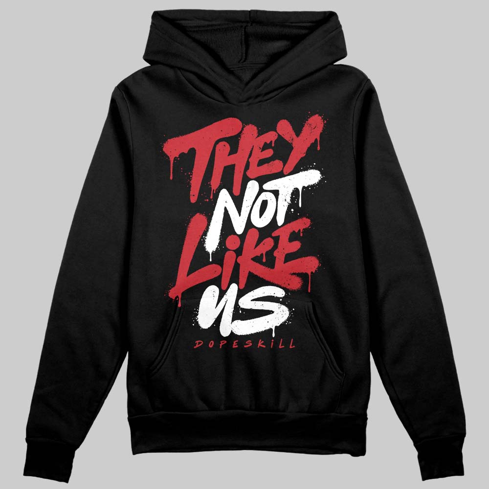 Jordan 1 Low OG "Chicago" DopeSkill Hoodie Sweatshirt They Not Like Us Graphic Streetwear - Black