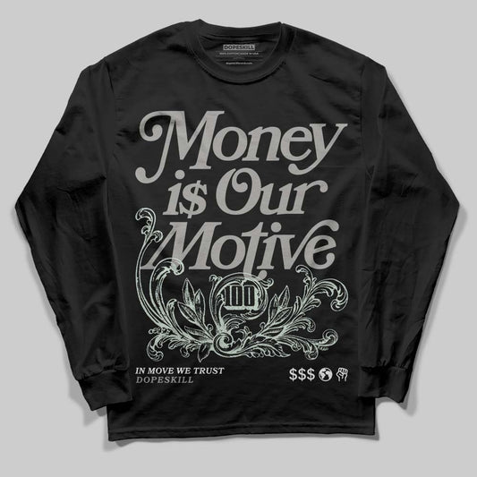 Jordan 1 Retro Low OG Year of the Snake (2025) DopeSkill Long Sleeve T-Shirt Money Is Our Motive Typo Graphic Streetwear - Black