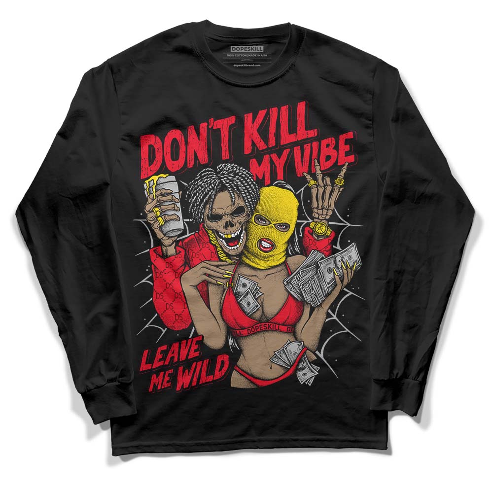Jordan 4 Red Thunder DopeSkill Long Sleeve T-Shirt Don't Kill My Vibe Graphic Streetwear - Black