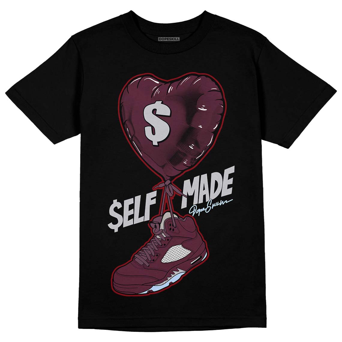 Jordan 5 Retro Burgundy (2023) DopeSkill T-Shirt Self Made Graphic Streetwear - Black