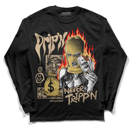 TAN Sneakers DopeSkill Long Sleeve T-Shirt Drip'n Never Tripp'n Graphic Streetwear - Black