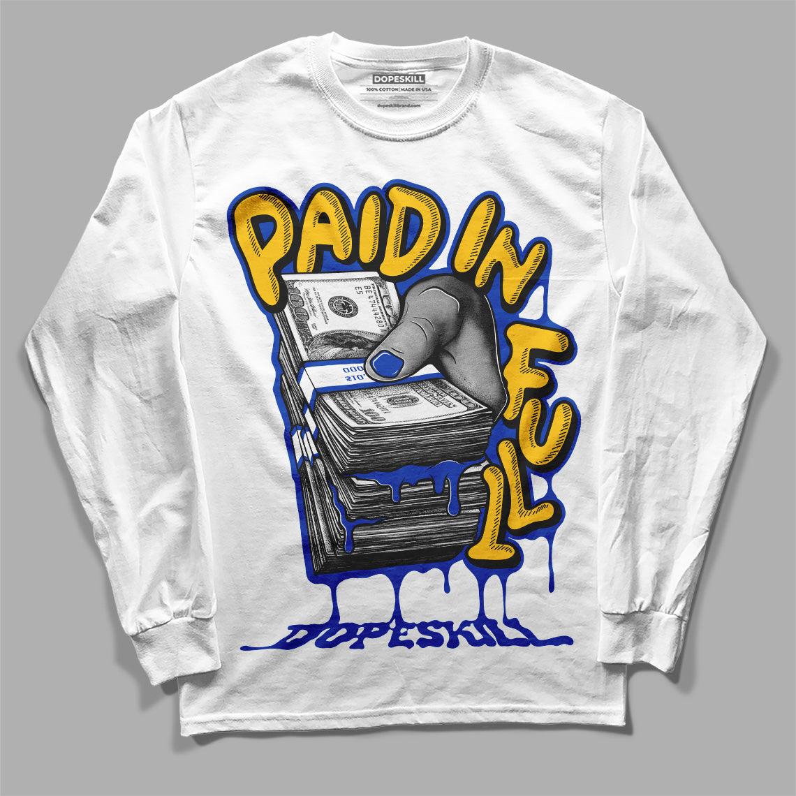 Jordan 14 “Laney” DopeSkill Long Sleeve T-Shirt Paid In Full Graphic Streetwear - White