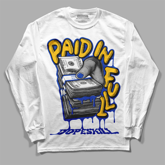 Jordan 14 “Laney” DopeSkill Long Sleeve T-Shirt Paid In Full Graphic Streetwear - White