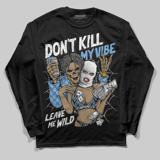 Jordan 12 Retro 'Melo' DopeSkill Long Sleeve T-Shirt Don't Kill My Vibe Graphic Streetwear - black