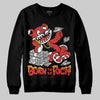 Jordan 6 “Reverse Infrared” DopeSkill Sweatshirt Born To Be Rich Graphic Streetwear - Black
