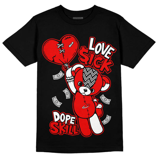 Jordan 12 “Cherry” DopeSkill T-Shirt Love Sick Graphic Streetwear - Black