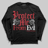 Jordan 1 High OG “Ruby” DopeSkill Long Sleeve T-Shirt Protect Me From Evil Graphic Streetwear - Black