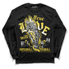 Wmns Air Jordan 11 Low 'Yellow Snakeskin' DopeSkill Long Sleeve T-Shirt True Love Will Kill You Graphic Streetwear - Black