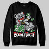 Jordan 4 “Fear” DopeSkill Sweatshirt Born To Be Rich Graphic Streetwear - Black