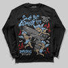 Jordan 6 University Blue DopeSkill Long Sleeve T-Shirt Don't Bet Against Us Graphic Streetwear  Black