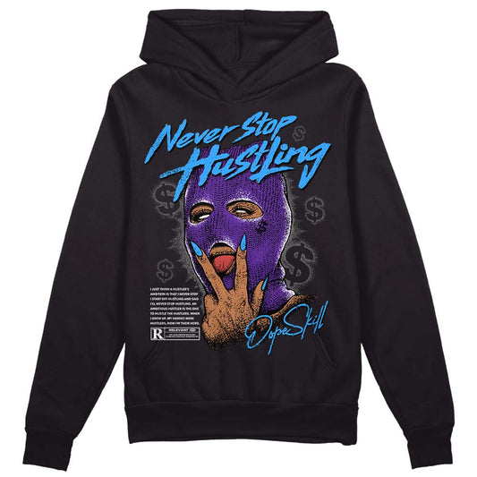 Jordan 3 Dark Iris DopeSkill Hoodie Sweatshirt Never Stop Hustling Graphic Streetwear - Black