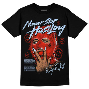 Jordan 6 Retro Toro Bravo DopeSkill T-Shirt Never Stop Hustling Graphic Streetwear - Black