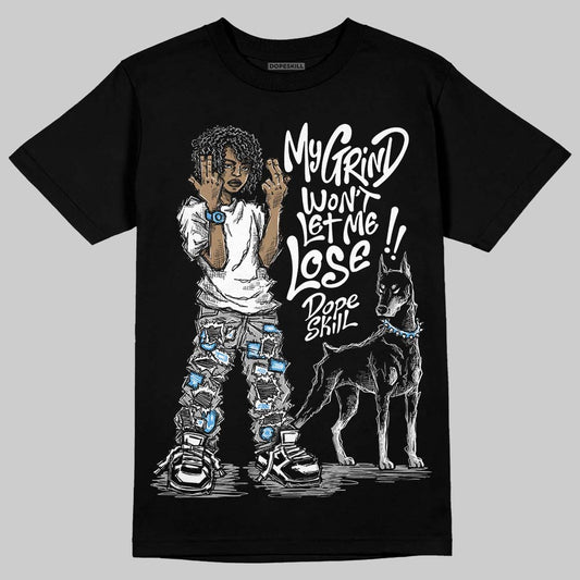 Black and White Sneakers DopeSkill T-Shirt My Grind Won't Let Me Lose Graphic Streetwear - Black
