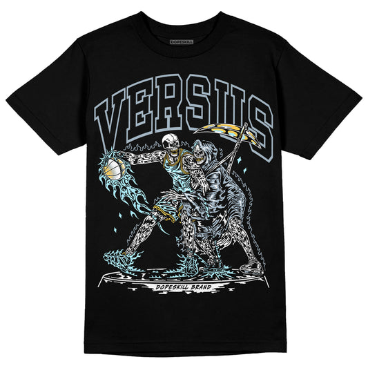 Jordan 13 “Blue Grey” DopeSkill T-Shirt VERSUS Graphic Streetwear - Black