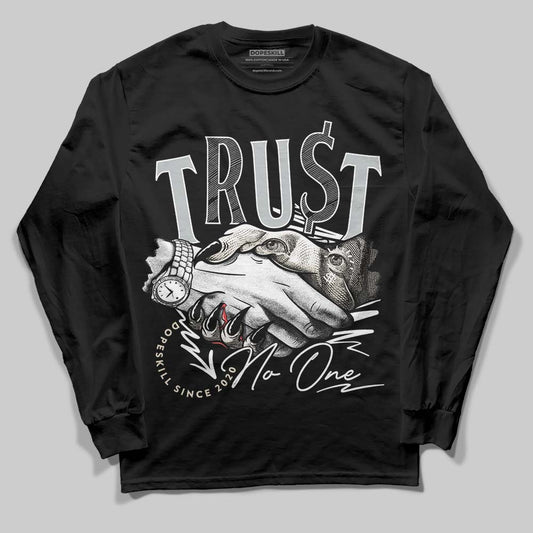 Jordan 5 Retro Reverse Metallic DopeSkill Long Sleeve T-Shirt Trust No One Graphic Streetwear - Black