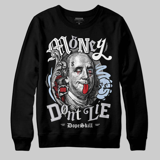 Jordan 5 Retro OG Black Metallic Reimagined DopeSkill Sweatshirt Money Don't Lie Graphic Streetwear - Black