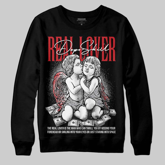 Jordan 4 OG “White Cement” DopeSkill Sweatshirt Real Lover Graphic Streetwear - Black