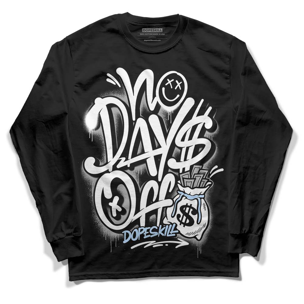 Jordan 6 “Reverse Oreo” DopeSkill Long Sleeve T-Shirt No Days Off Graphic Streetwear - Black