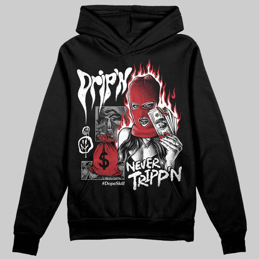 Jordan 14 Retro ‘Black Toe’ DopeSkill Hoodie Sweatshirt Drip'n Never Tripp'n Graphic Streetwear - Black