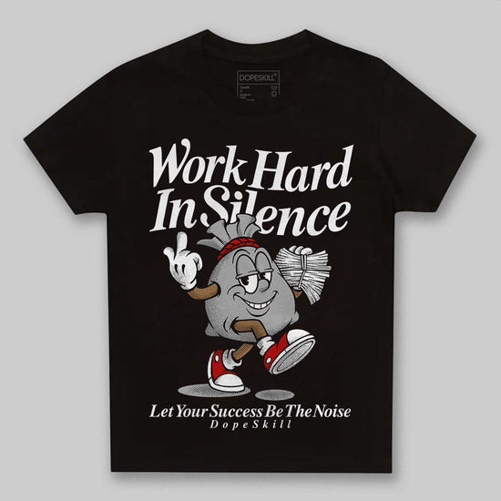 Black and White Sneakers DopeSkill Toddler Kids T-shirt Work Hard In Silence Graphic Streetwear - Black