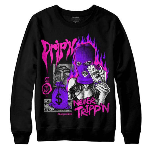 Dunk Low GS “Active Fuchsia” DopeSkill Sweatshirt Drip'n Never Tripp'n Graphic Streetwear - Black