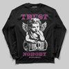 Pink Sneakers DopeSkill Long Sleeve T-Shirt Trust Nobody Graphic Streetwear - black