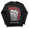 Jordan 4 “Bred Reimagined” DopeSkill Long Sleeve T-Shirt Paid In Full Graphic Streetwear - Black