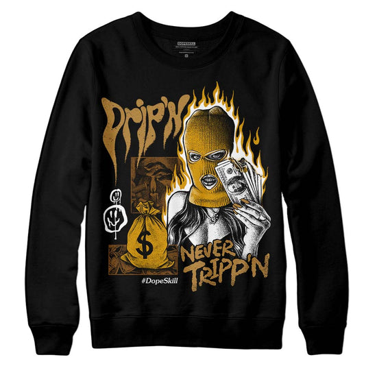 Jordan 13 Wheat 2023 DopeSkill Sweatshirt Drip'n Never Tripp'n Graphic Streetwear - Black