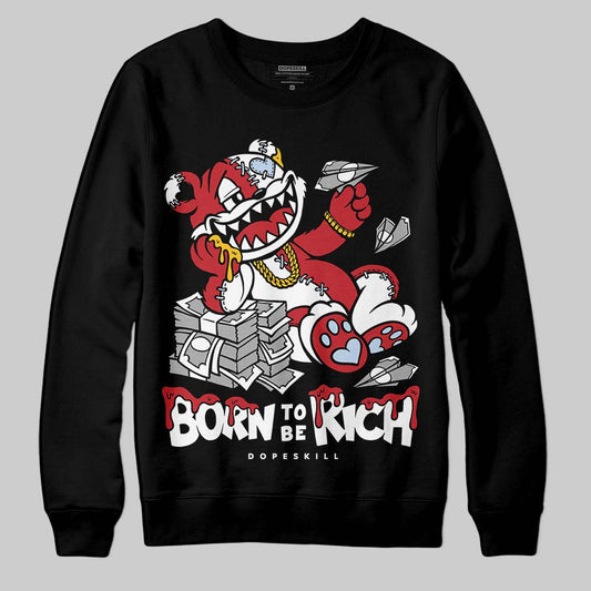 Jordan 5 Retro Fire Red Black Tongue (2025) DopeSkill Sweatshirt Born To Be Rich Graphic Streetwear - Black
