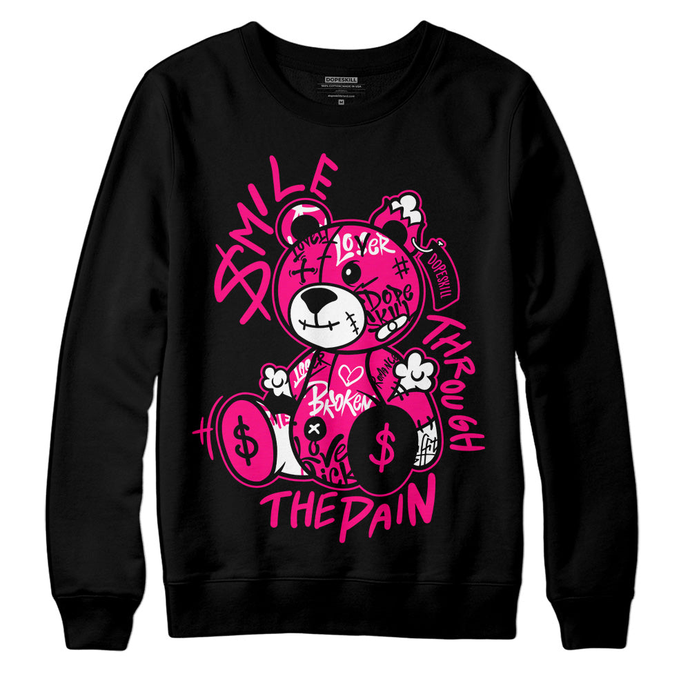 Jordan 1 Low GS “Fierce Pink” Dopeskill Sweatshirt Smile Through The Pain Graphic Streetwear - Black