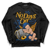 Dunk Blue Jay and University Gold DopeSkill Long Sleeve T-Shirt New No Days Off Graphic Streetwear - Black