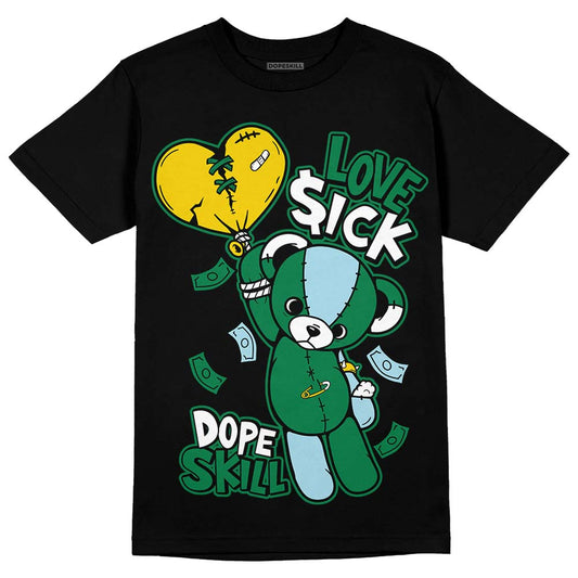 Jordan 5 “Lucky Green” DopeSkill T-Shirt Love Sick Graphic Streetwear - Black