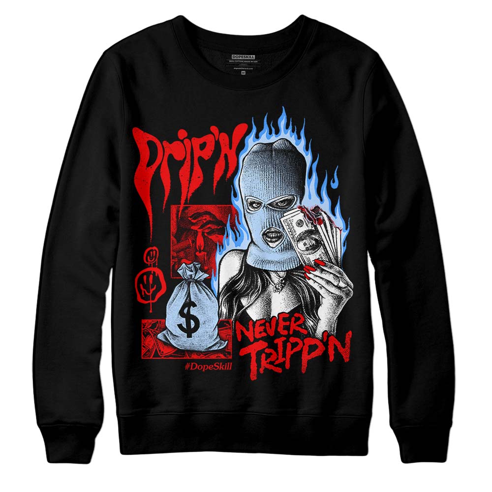 Jordan 11 Retro Cherry DopeSkill Sweatshirt Drip'n Never Tripp'n Graphic Streetwear - Black