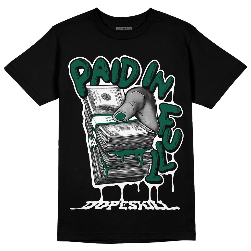 Dunk Low SE Lottery Pack Malachite Green DopeSkill T-Shirt Paid In Full Graphic Streetwear- Black 