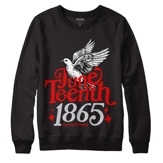 Jordan 4 Retro Red Cement DopeSkill Sweatshirt Juneteenth 1865 Graphic Streetwear - Black