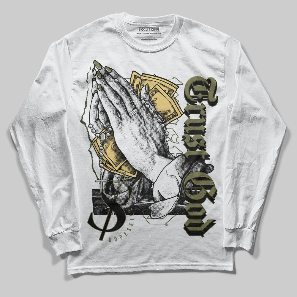 Jordan 4 Retro SE Craft Medium Olive DopeSkill Long Sleeve T-Shirt Trust God Graphic Streetwear - White