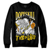 Jordan 6 “Yellow Ochre” DopeSkill Sweatshirt Sorry I've Been Trappin Graphic Streetwear - Black