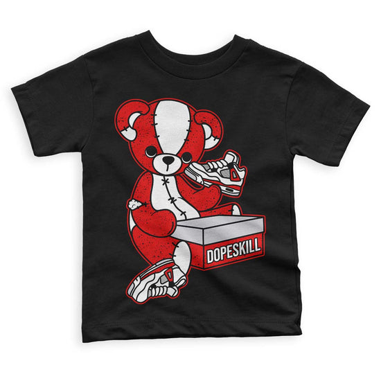 Jordan 4 Retro Red Cement DopeSkill Toddler Kids T-shirt Sneakerhead BEAR Graphic Streetwear - Black