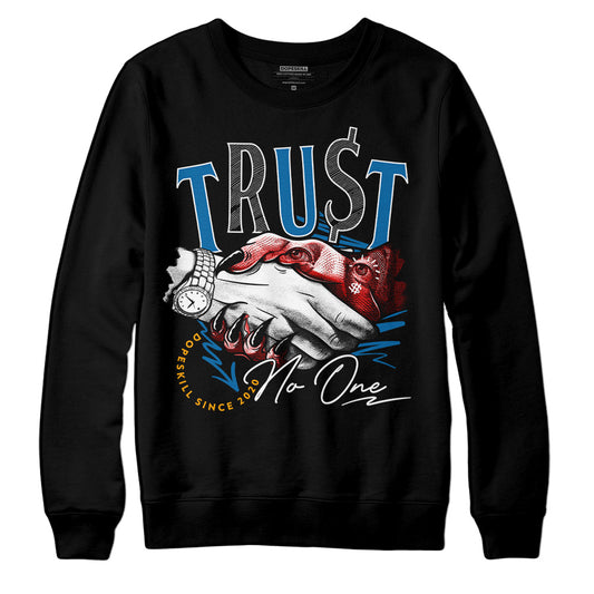 Jordan 4 Retro GS 'Messy Room' DopeSkill Sweatshirt Trust No One Graphic Streetwear - Black