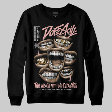 Jordan 1 Low OG “Rust Pink” DopeSkill Sweatshirt The Mouth With No Droughts Graphic Streetwear - Black