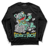 Jordan 3 "Green Glow" DopeSkill Long Sleeve T-Shirt Born To Be Rich Graphic Streetwear - Black 