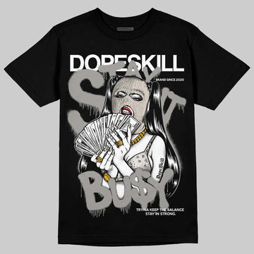 Jordan 3 Retro Pure Money DopeSkill T-Shirt Stay It Busy Graphic Streetwear - Black