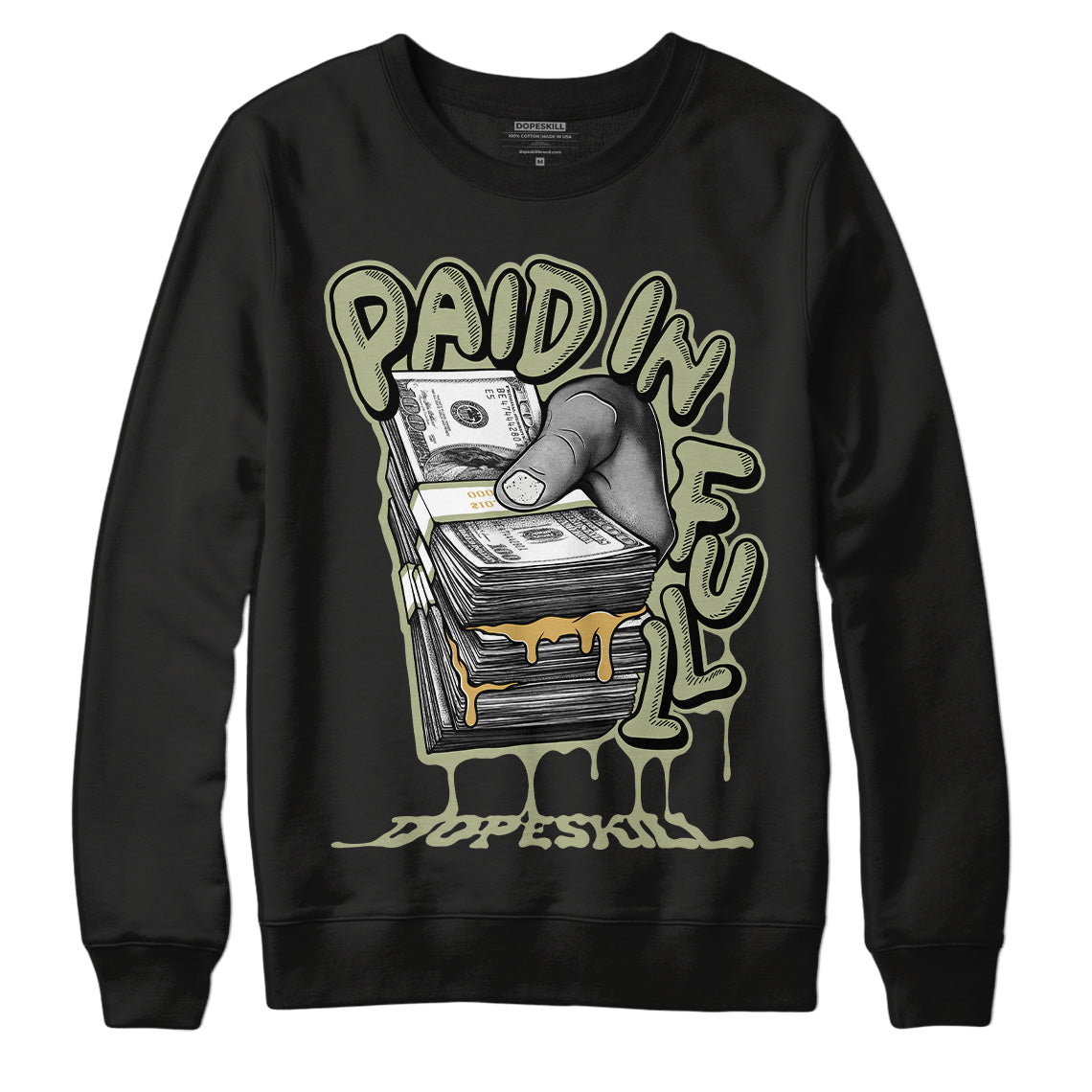 Jordan 5 Jade Horizon DopeSkill Sweatshirt Paid In Full Graphic - Black