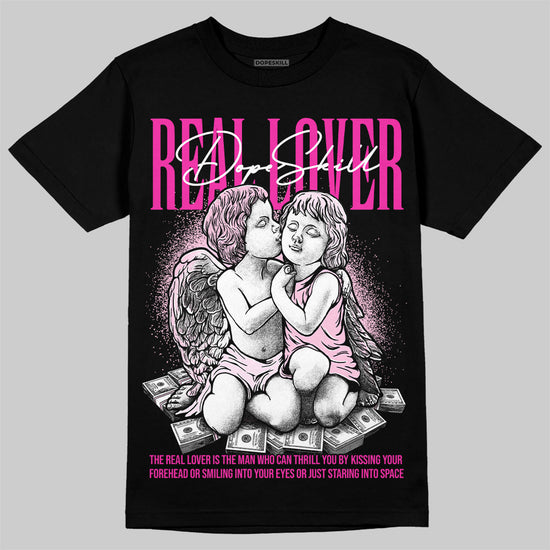 Dunk Low Triple Pink DopeSkill T-Shirt Real Lover Graphic Streetwear - Black