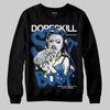 Jordan 1 Low OG “Storm Blue” DopeSkill Sweatshirt Stay It Busy Graphic Streetwear - black