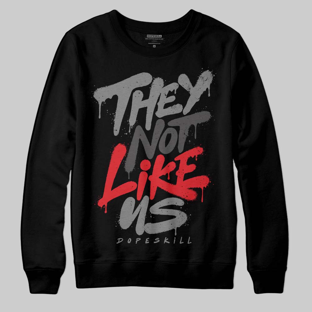 Jordan 10 Retro Shadow (2025) DopeSkill Sweatshirt They Not Like Us Graphic Streetwear - Black