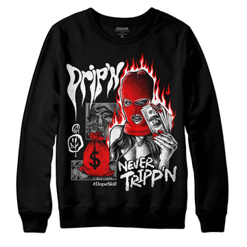 Jordan 1 High OG “Black/White” DopeSkill Sweatshirt Drip'n Never Tripp'n Graphic Streetwear - Black